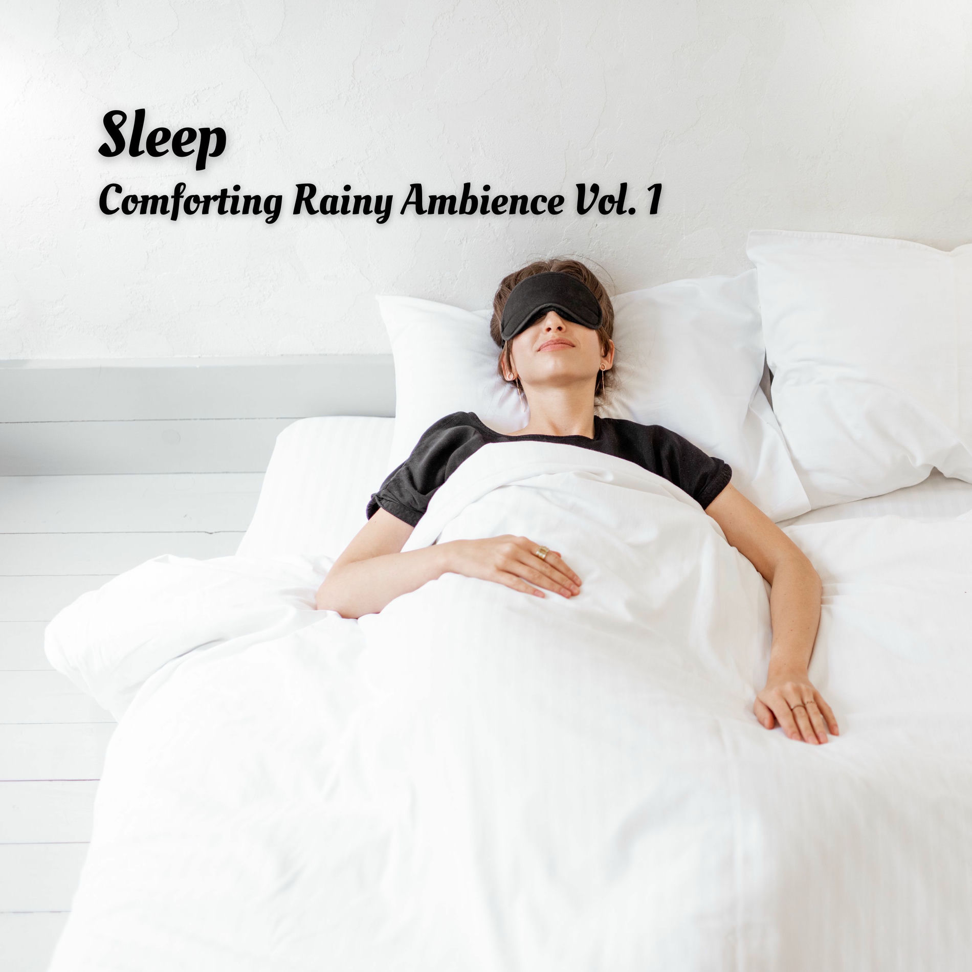 Album cover of Sleep: Comforting Rainy Ambience Vol. 1