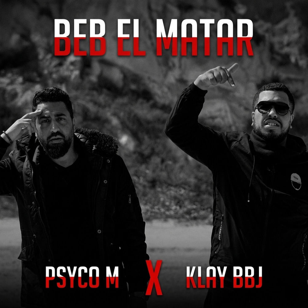 Beb El Matar (feat. Klay)