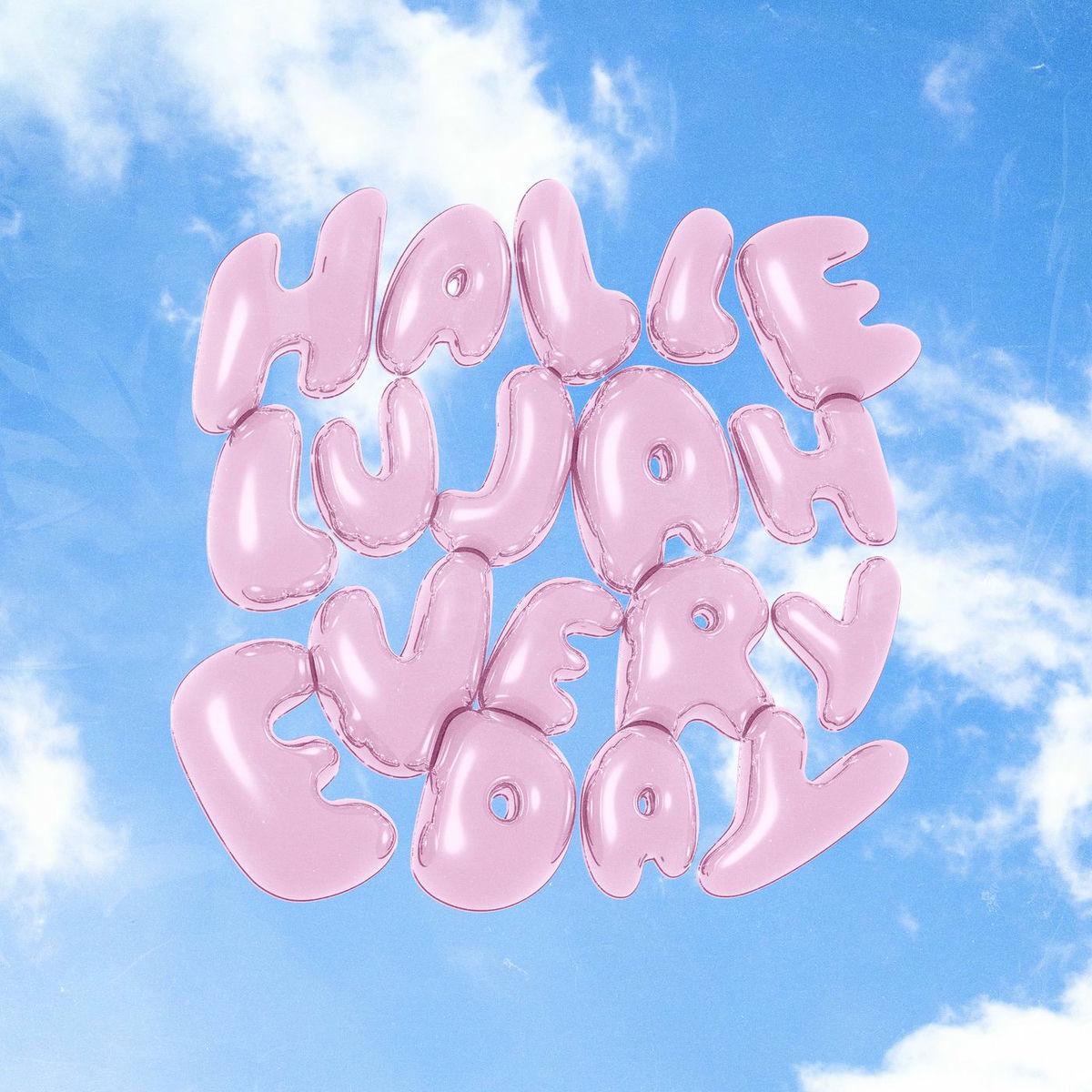 Album cover of Hallelujah Everyday