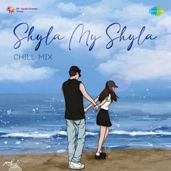 Cover of Shyla My Shyla (Chill Mix)