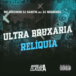 Ultra Bruxaria Relíquia
