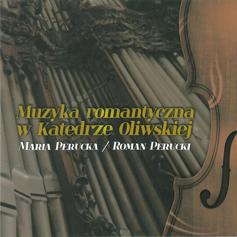 Picture of Muzyka romantyczna w Katedrze Oliwskiej. Romantic music in the Oliwa Cathedral