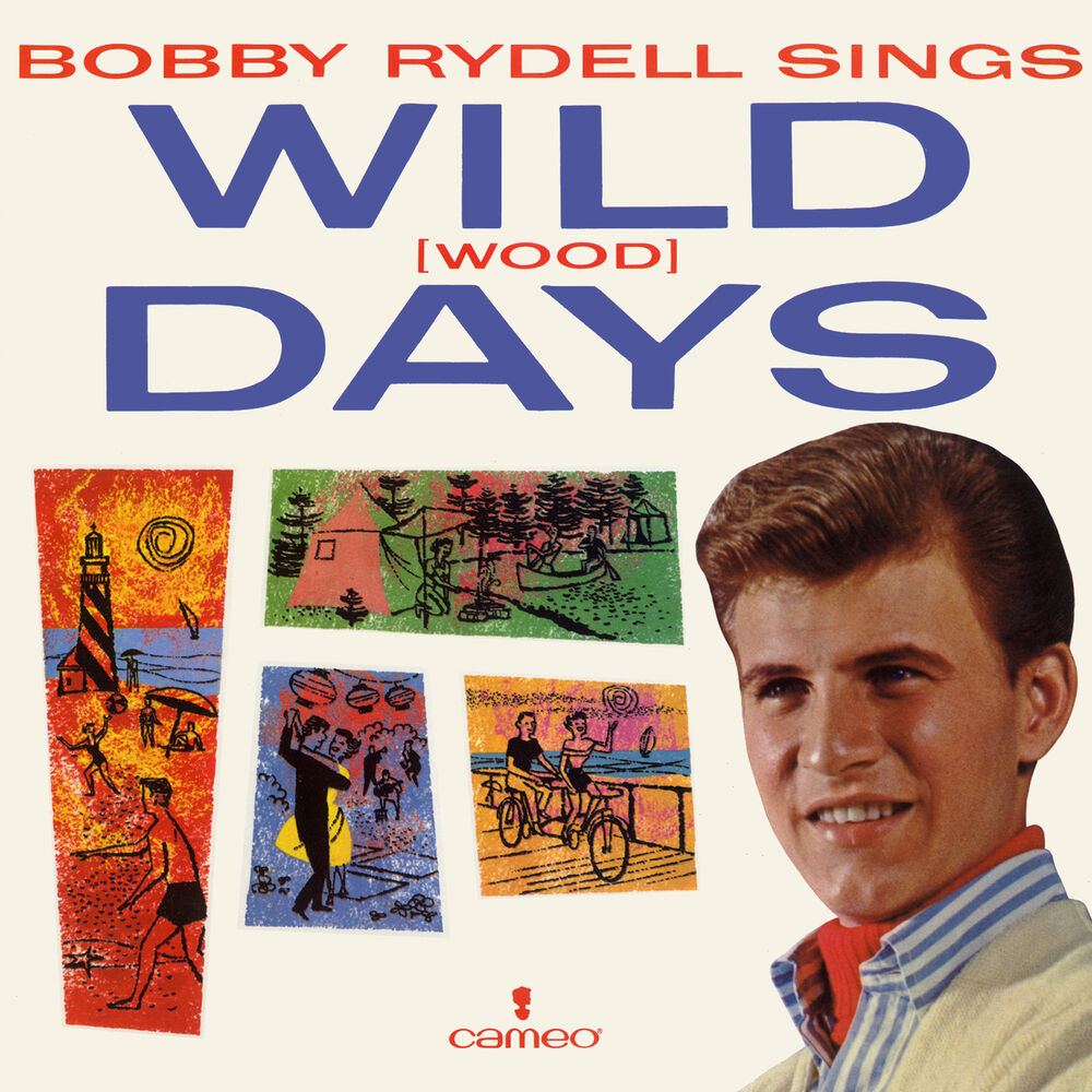 Picture of Bobby Rydell Sings Wild (wood) Days