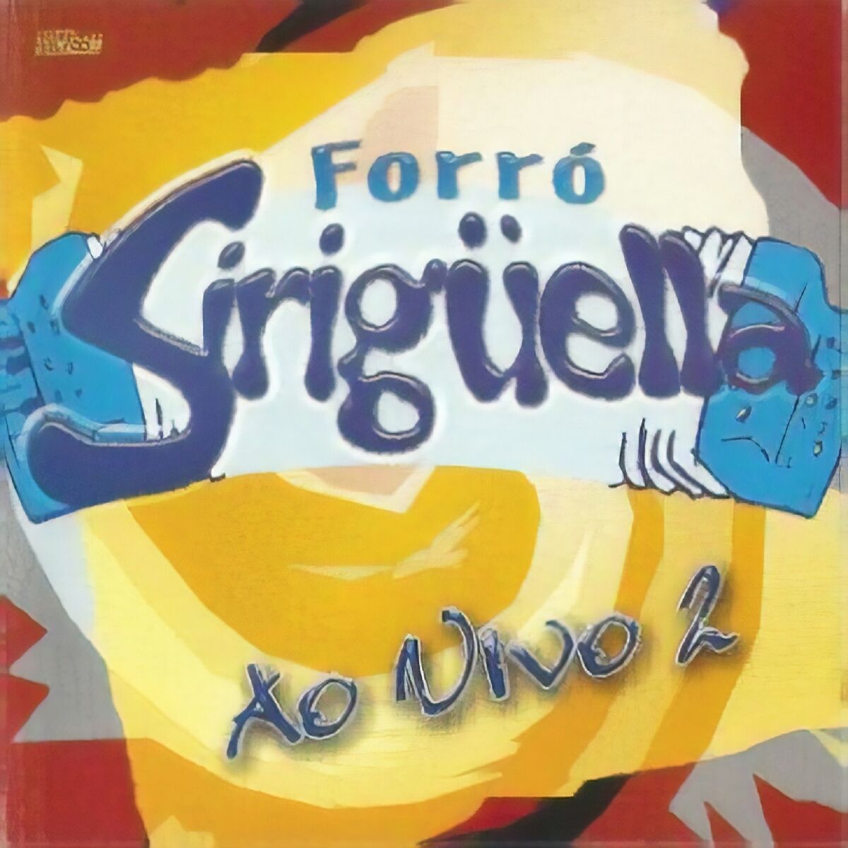 Album cover of Forró Siriguella, Vol. 6 (Ao Vivo)