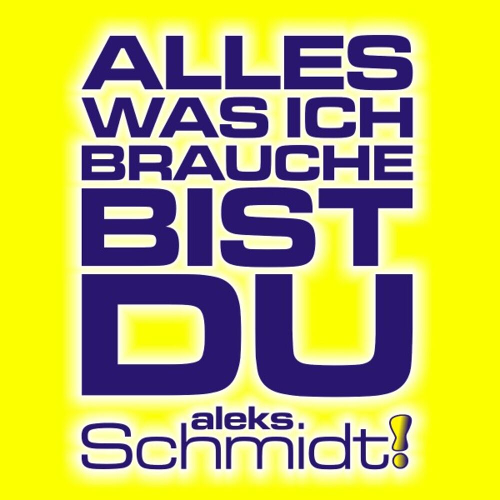 Picture of Alles Was Ich Brauche Bist Du