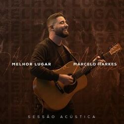 Cover of Melhor Lugar (Sessão Acústica)