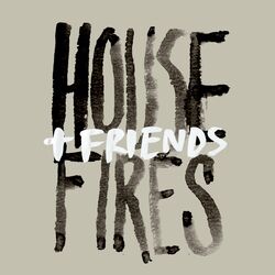 Cover of Housefires + Friends (Live)