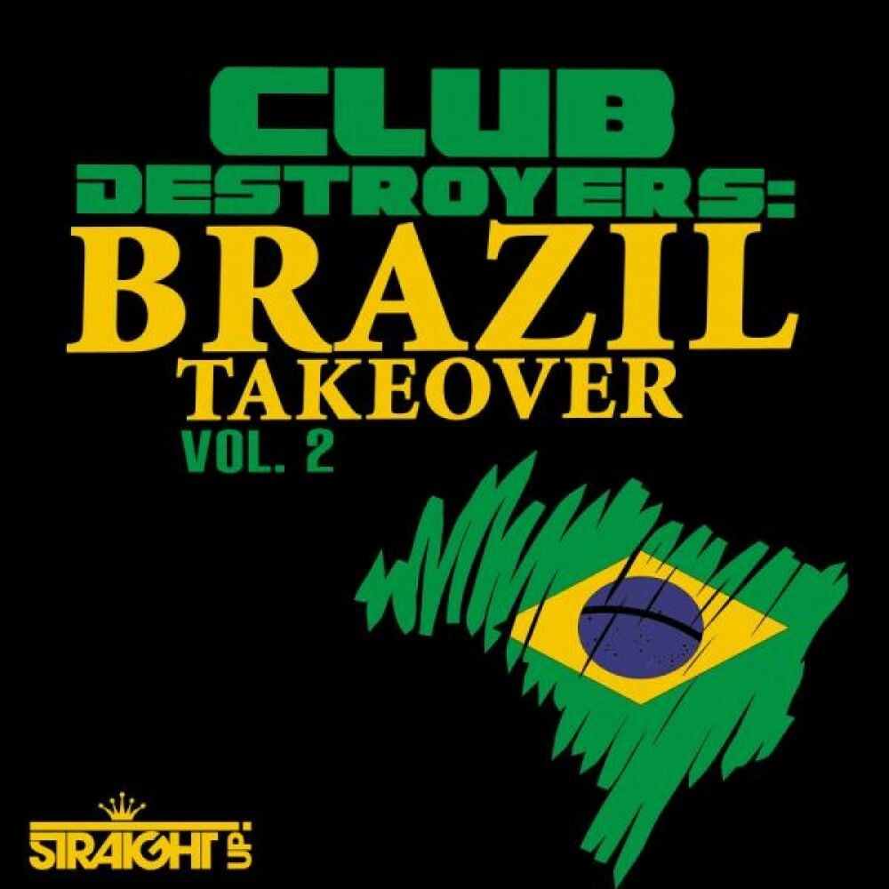 Picture of Club Destroyers: Brazil Takeover Vol. 2
