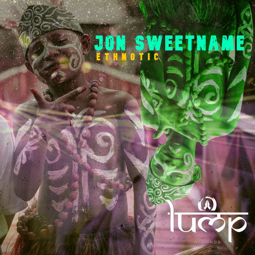  Jon Sweetname - Ethnotic (2025) 