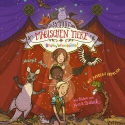 Cover of Die Schule der magischen Tiere 13: Bravo, bravissimo!