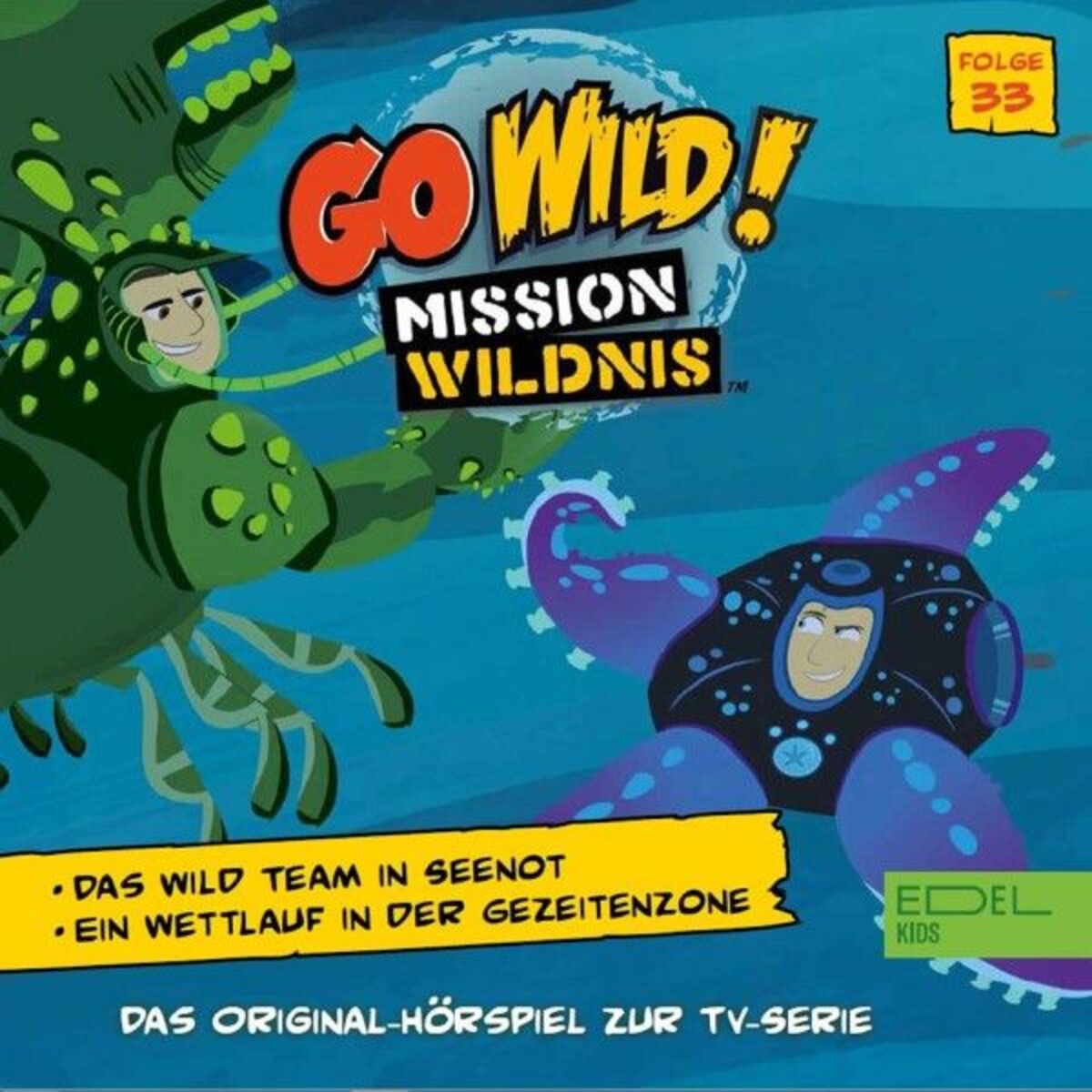 Album cover of Folge 33: Das Wild Team in Seenot / Ein Wettlauf in der Gezeitenzone (Das Original-Hörspiel zur TV-Serie)