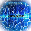 Disast