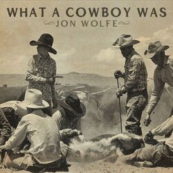 Cover of What a Cowboy Was
