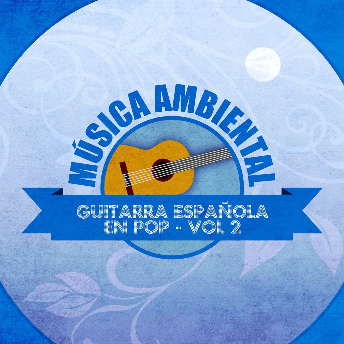 Album cover of Música Ambiental Guitarra Española en Pop (Volumen 2)