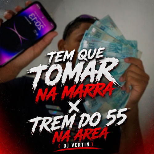 TEM QUE TOMAR NA MARRA x TREM DO 55 NA AREA