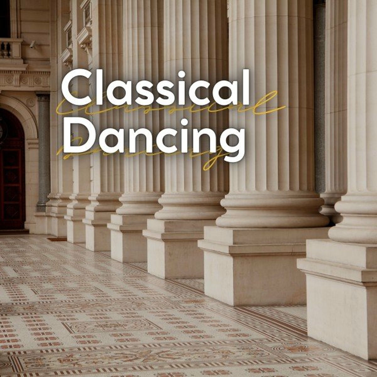 Album cover of Classical Dancing