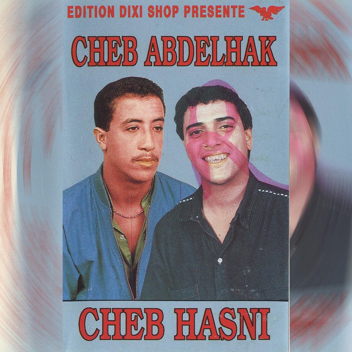 Album cover of Cheb Abdelhak & Cheb Hasni
