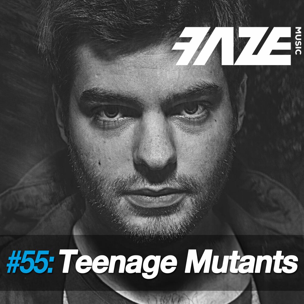 Picture of Faze #55: Teenage Mutants