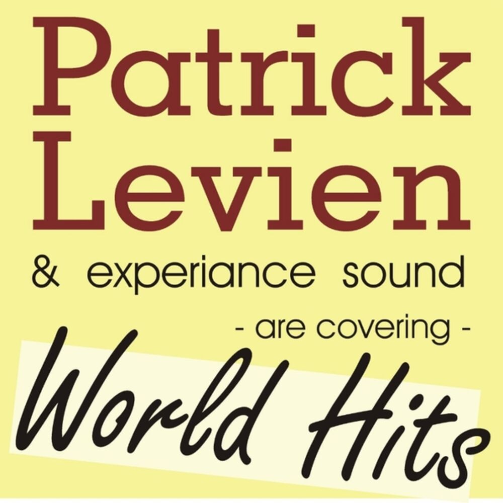 Picture of Patrick Levien & Experience Sound present Rockin World Hits