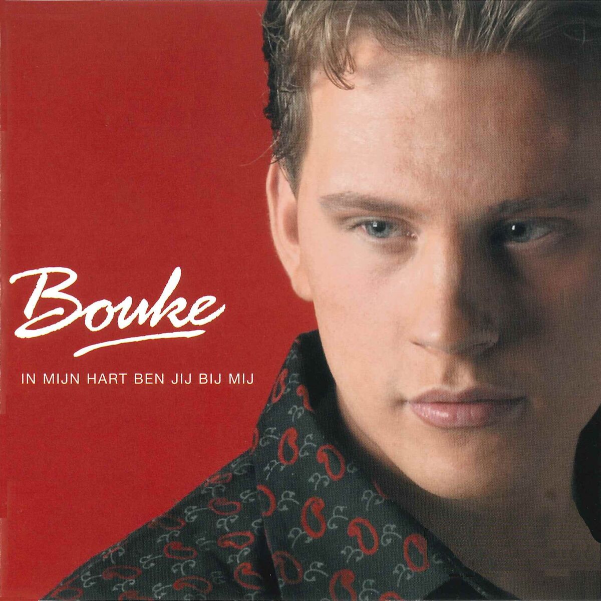 Album cover of In Mijn Hart Ben Jij Bij Mij