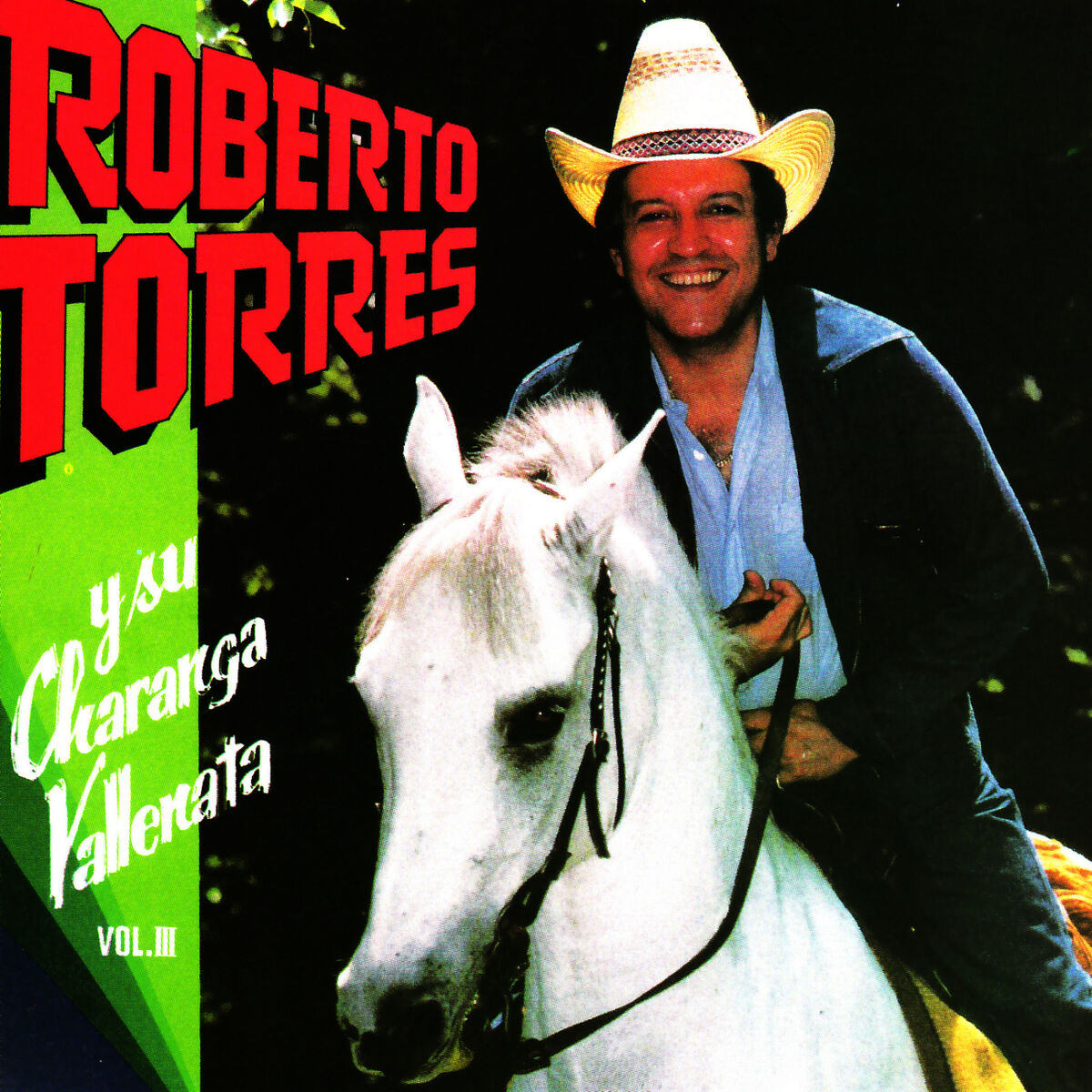 Album cover of Roberto Torres y Su Charanga Vallenata Vol. III