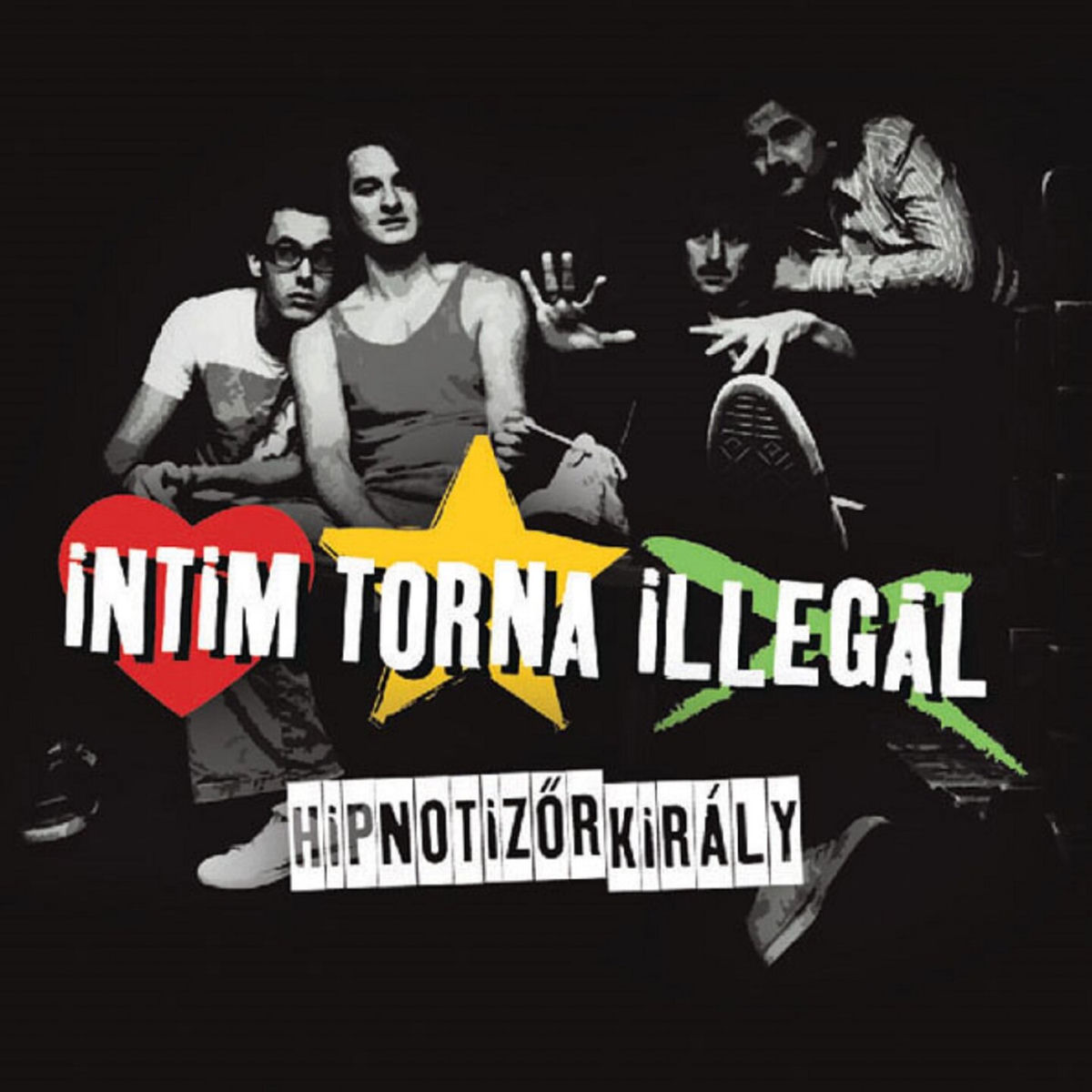 Album cover of Hipnotizőr Király