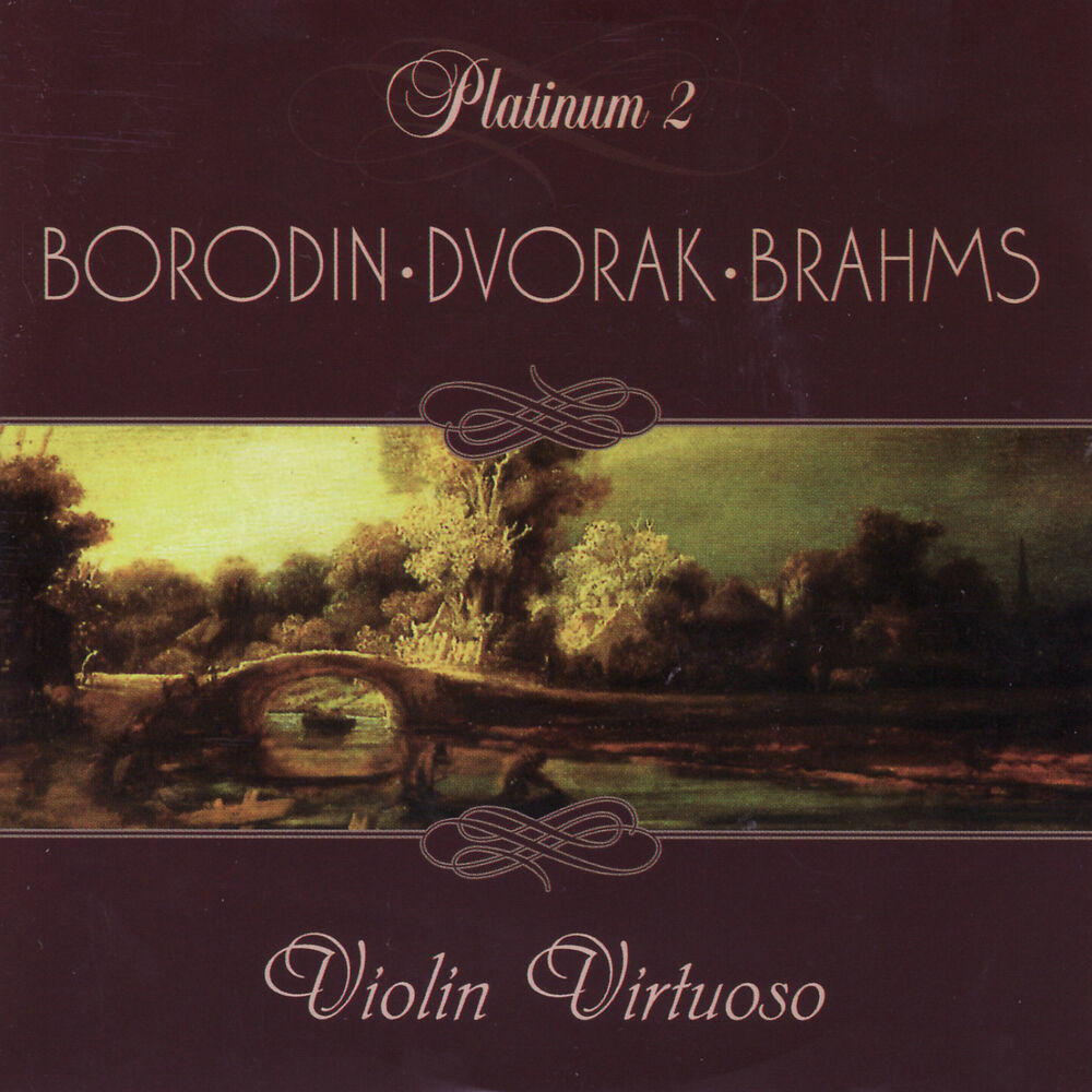 Picture of Borodin / Dvorak / Brahms: Violin Virtuoso