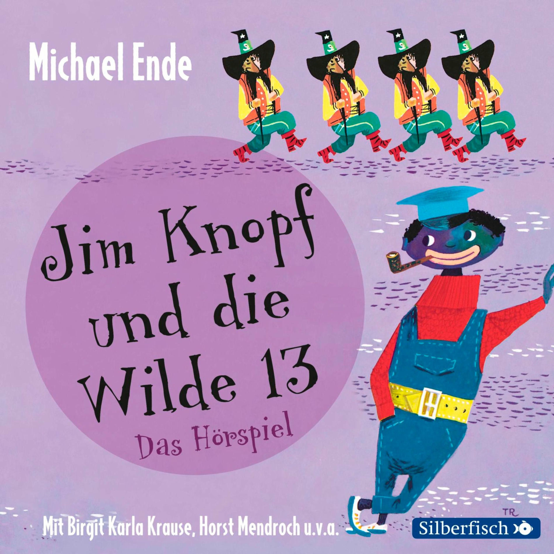 Album cover of Jim Knopf - Hörspiele: Jim Knopf und die Wilde 13 - Das Hörspiel