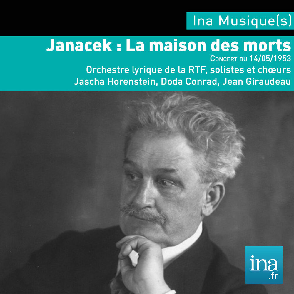 Picture of Janacek, La Maison des Morts, Orchestre National de la RTF, Concert du 14/05/1953, Jascha Horenstein (dir)