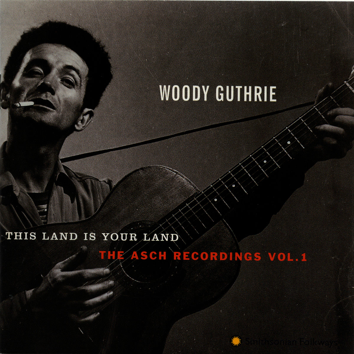 Album cover of This Land is Your Land: The Asch Recordings, Vol. 1