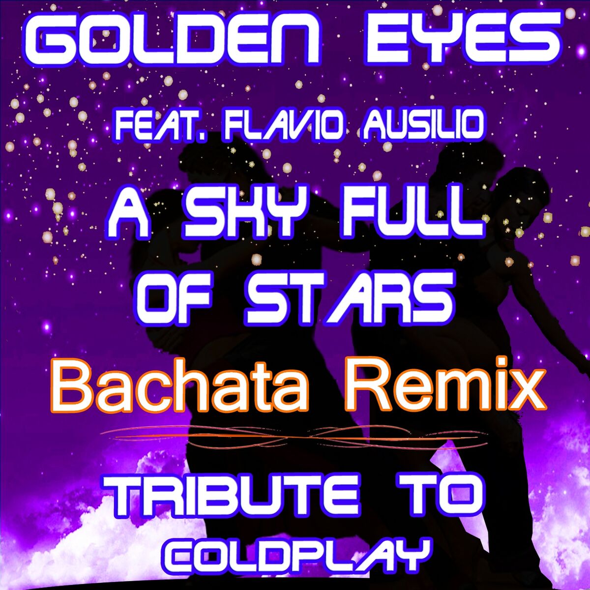 Album cover of A Sky Full of Stars (Bachata Remix: Tribute to Coldplay)