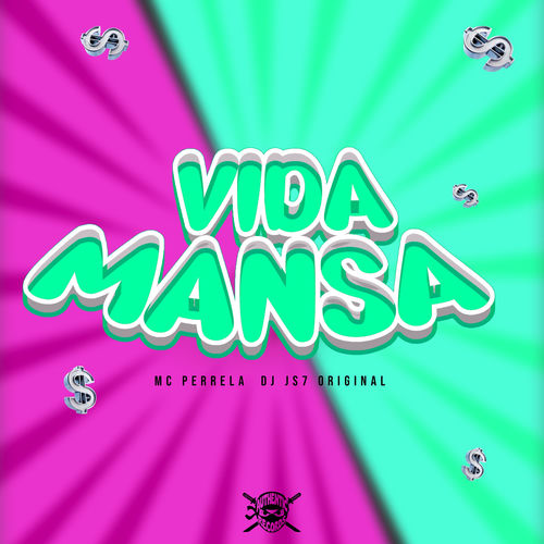 Vida Mansa
