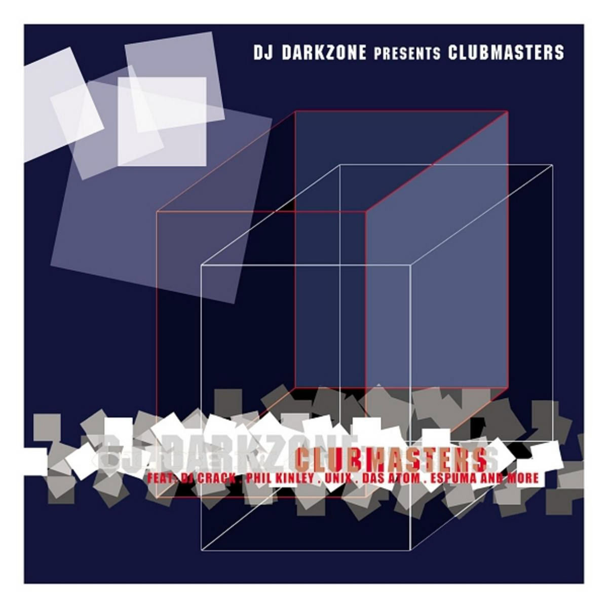 Album cover of DJ Darkzone Presents Clubmasters