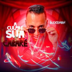 Cover of A Culpa É Sua Vs Cabaré