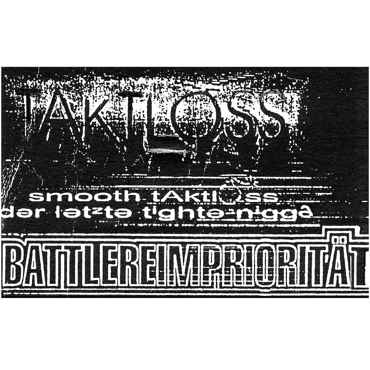 Taktloss BattleReimPriorität BRP 1 lyrics and songs Deezer 