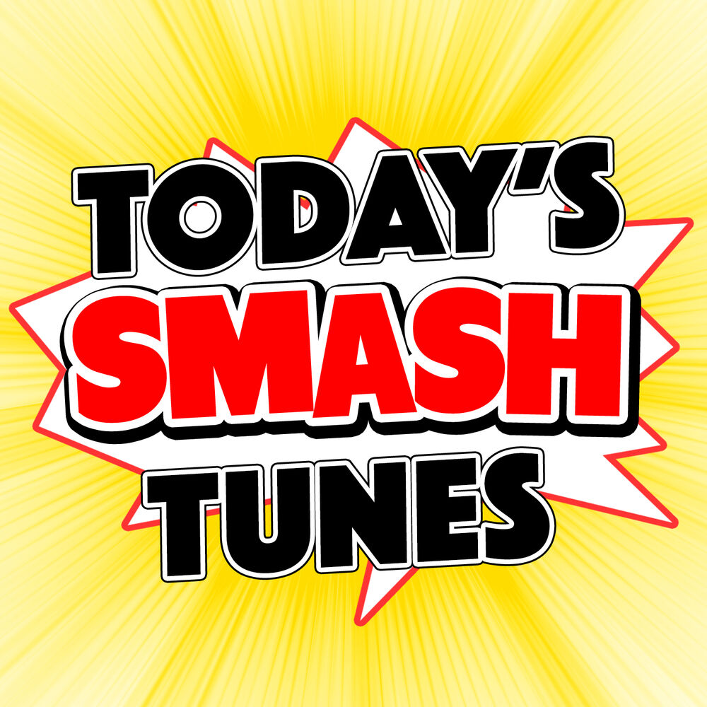 Picture of Today's Smash Tunes