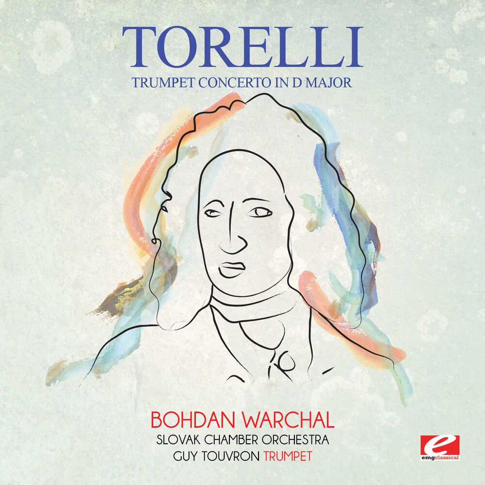 Picture of Torelli: Trumpet Concerto in D Major (Digitally Remastered)