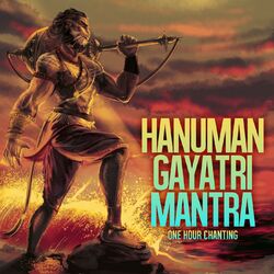 Cover of Hanuman Gayatri Mantra (One Hour Chanting)