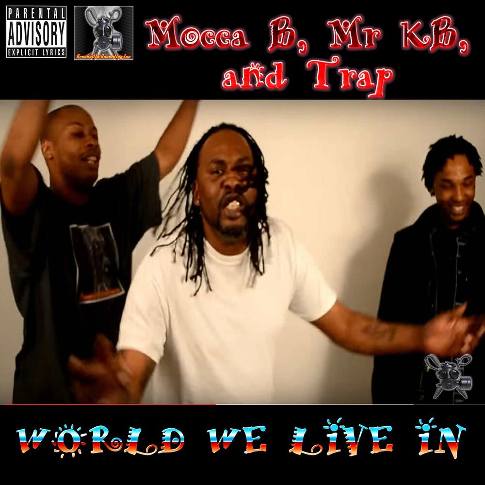 Picture of World We Live In (with. Mr. KB & Trap)