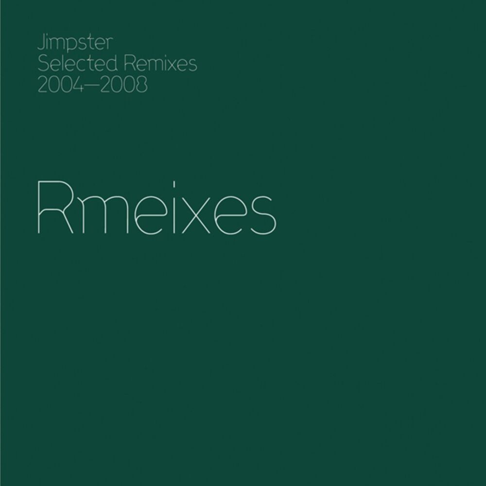 Picture of Jimpster Selected Remixes 2004-2008