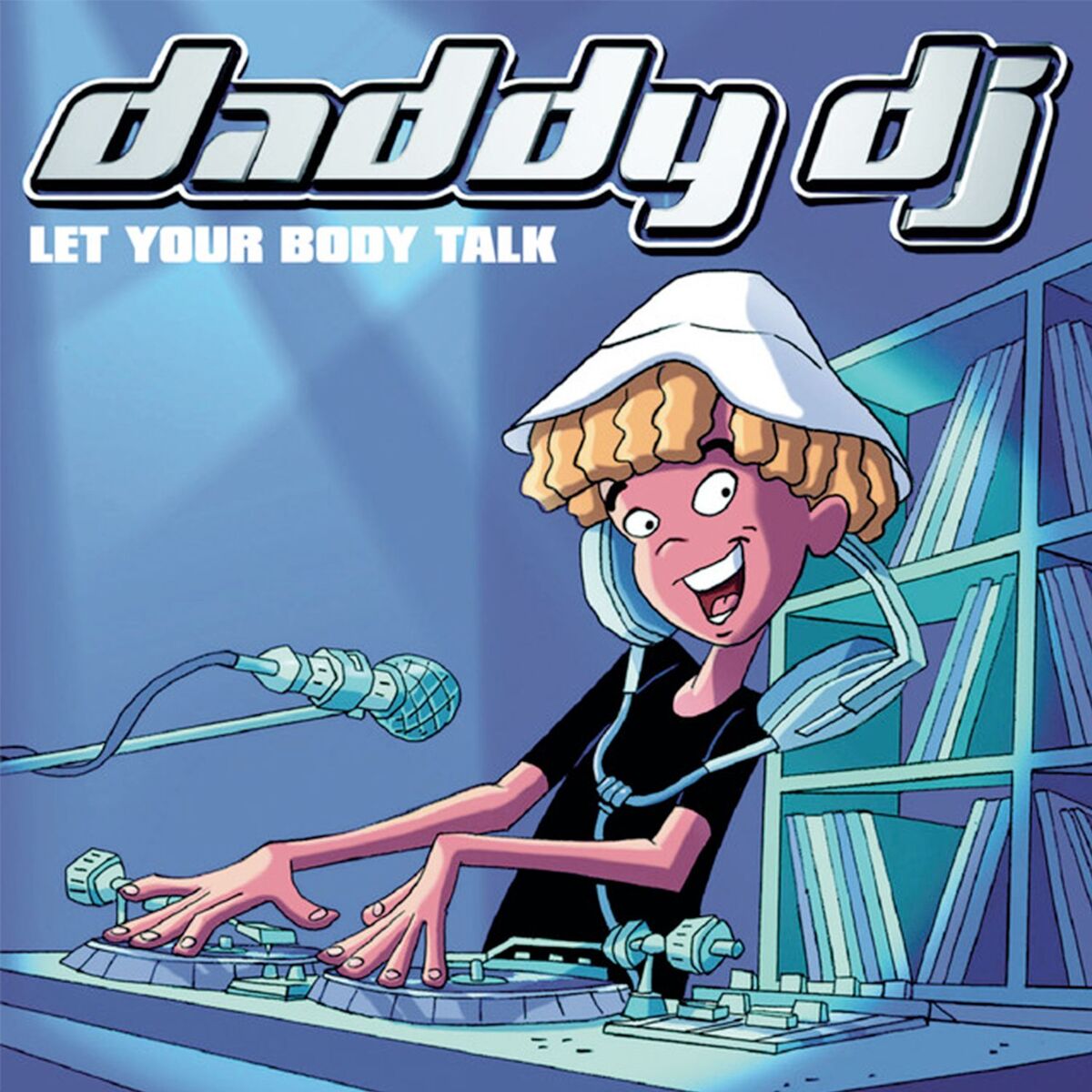 Album cover of Let Your Body Talk (Remastered 2025)