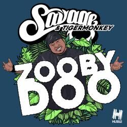 Cover of Zooby Doo (Savage Remix)
