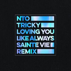 Cover of Loving You Like Always (Sainte Vie Remix)