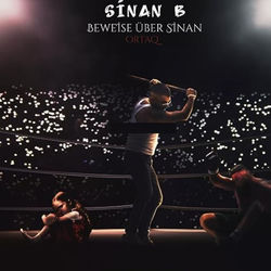 Sinan B / Beweise &uuml;ber Sinan