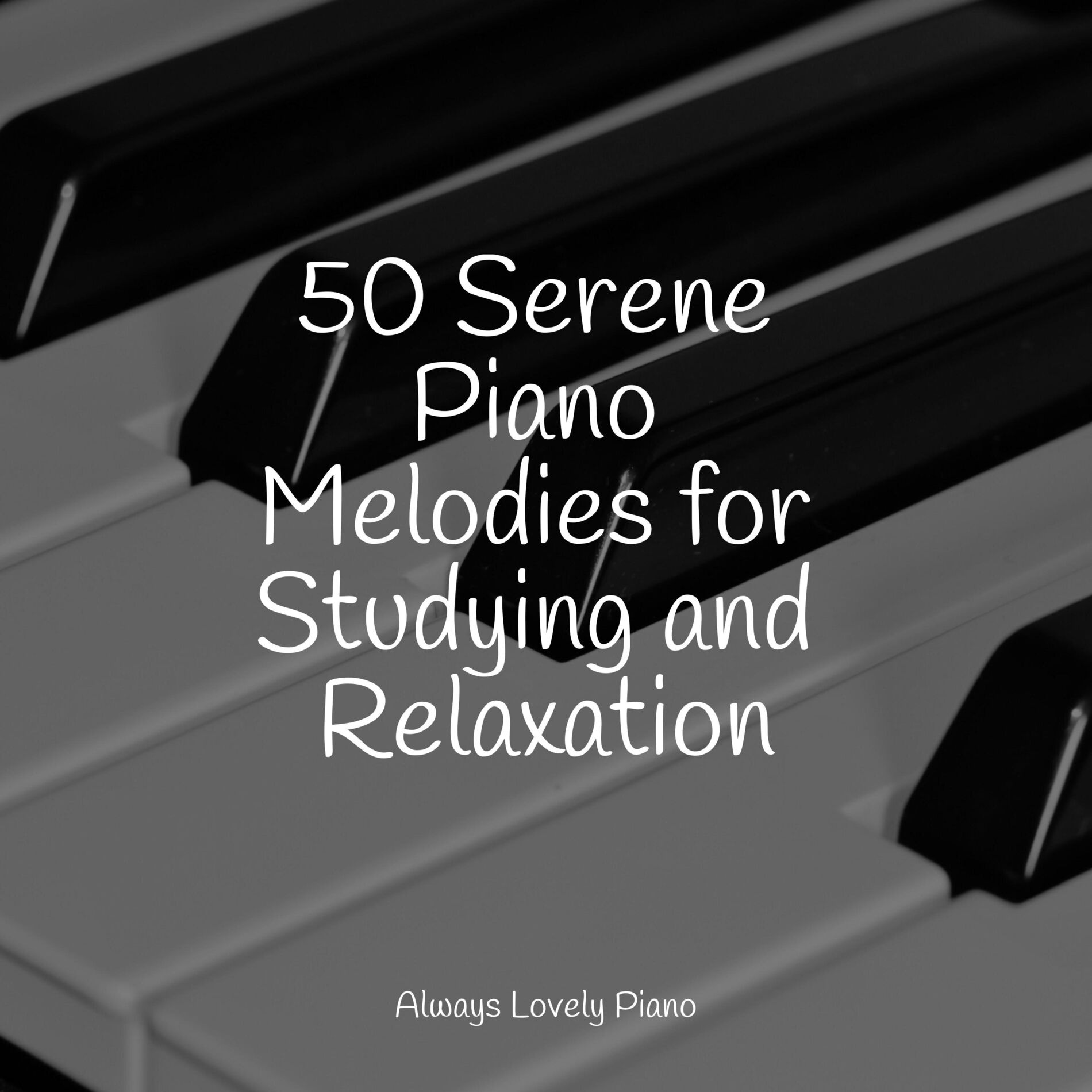 Album cover of 50 Serene Piano Melodies for Studying and Relaxation