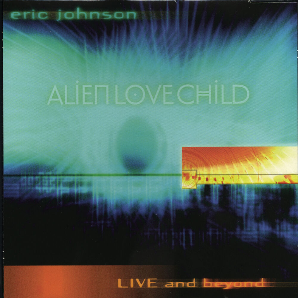 Picture of Alien Love Child - Live and Beyond