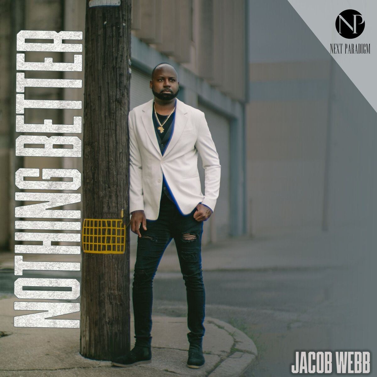 Album cover of Nothing Better