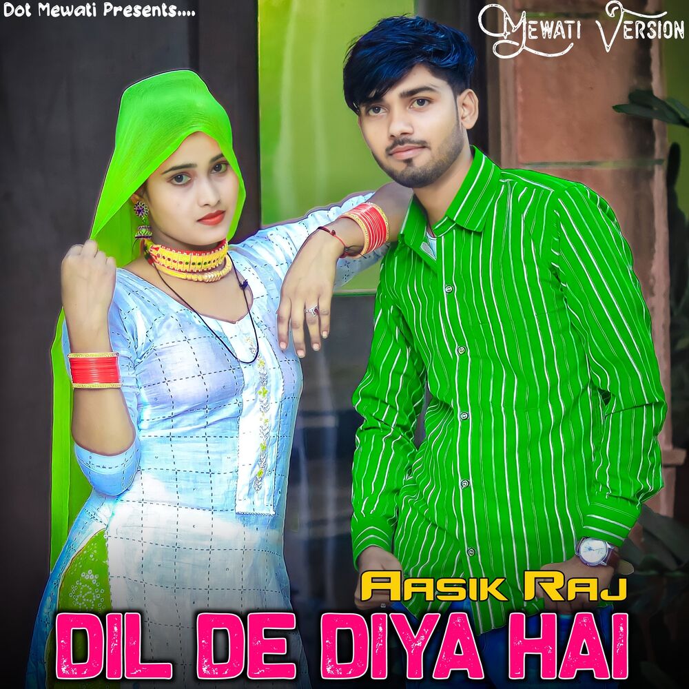 Picture of Dil De Diya Hai (Mewati)