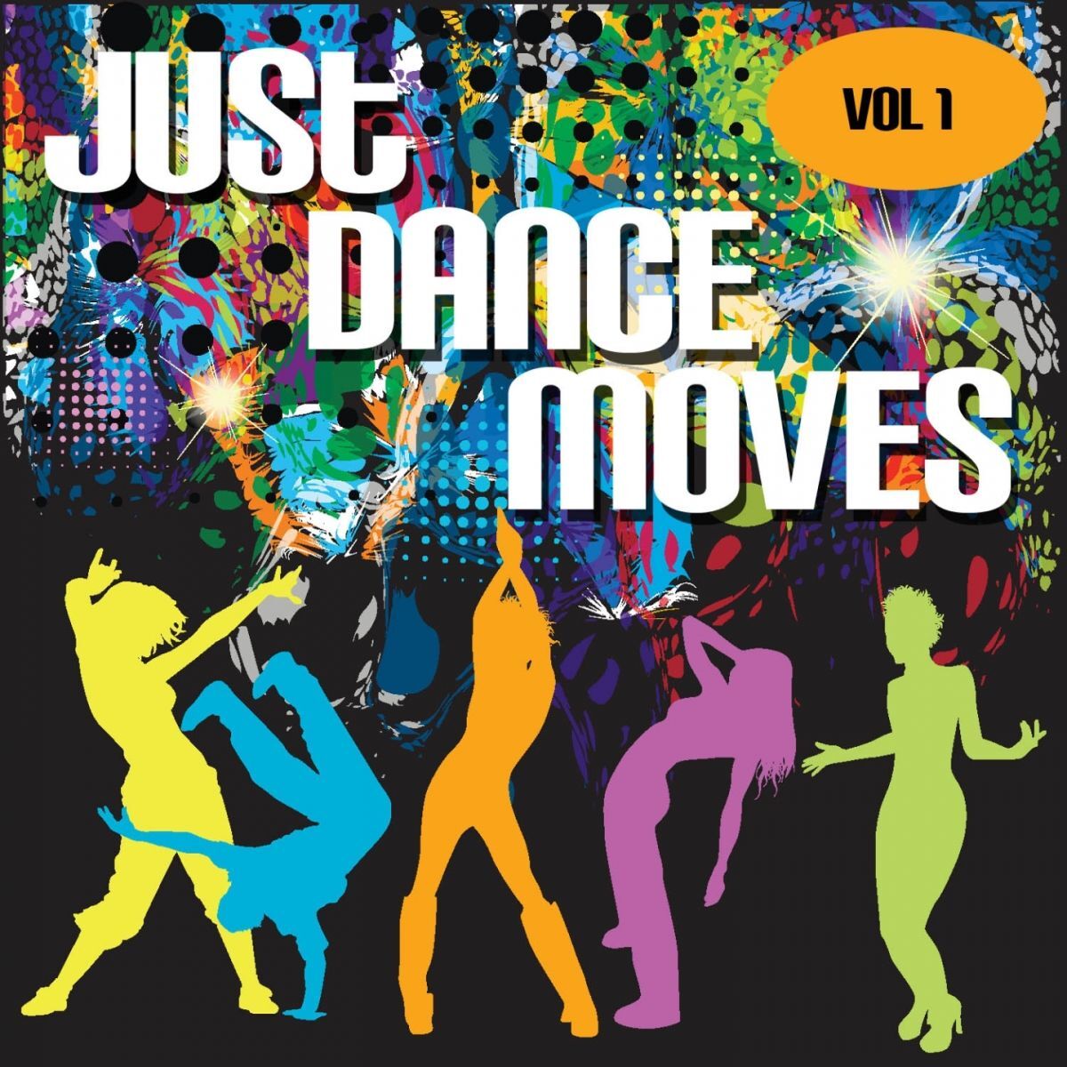 Album cover of Just Dance Moves, Vol. 1