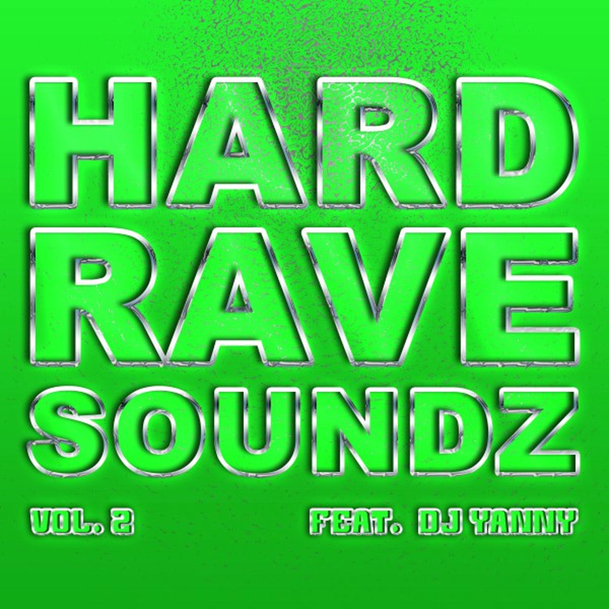 Album cover of Hard Rave Soundz, Vol. 2